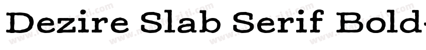 Dezire Slab Serif Bold字体转换